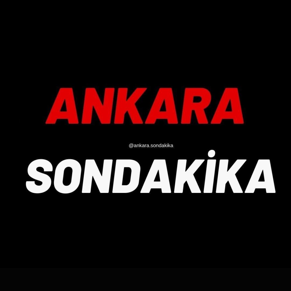 Ankara Sondakika